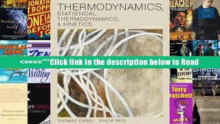 Thermodynamics, Statistical Thermodynamics,   Kinetics (3rd Edition) [PDF] Full Online