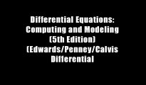 Differential Equations: Computing and Modeling (5th Edition) (Edwards/Penney/Calvis Differential