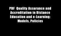 PDF  Quality Assurance and Accreditation in Distance Education and e-Learning: Models, Policies