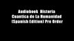 Audiobook  Historia Cuantica de La Humanidad (Spanish Edition) Pre Order