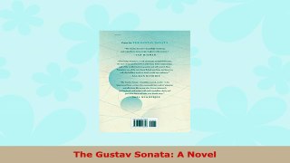 READ ONLINE  The Gustav Sonata A Novel