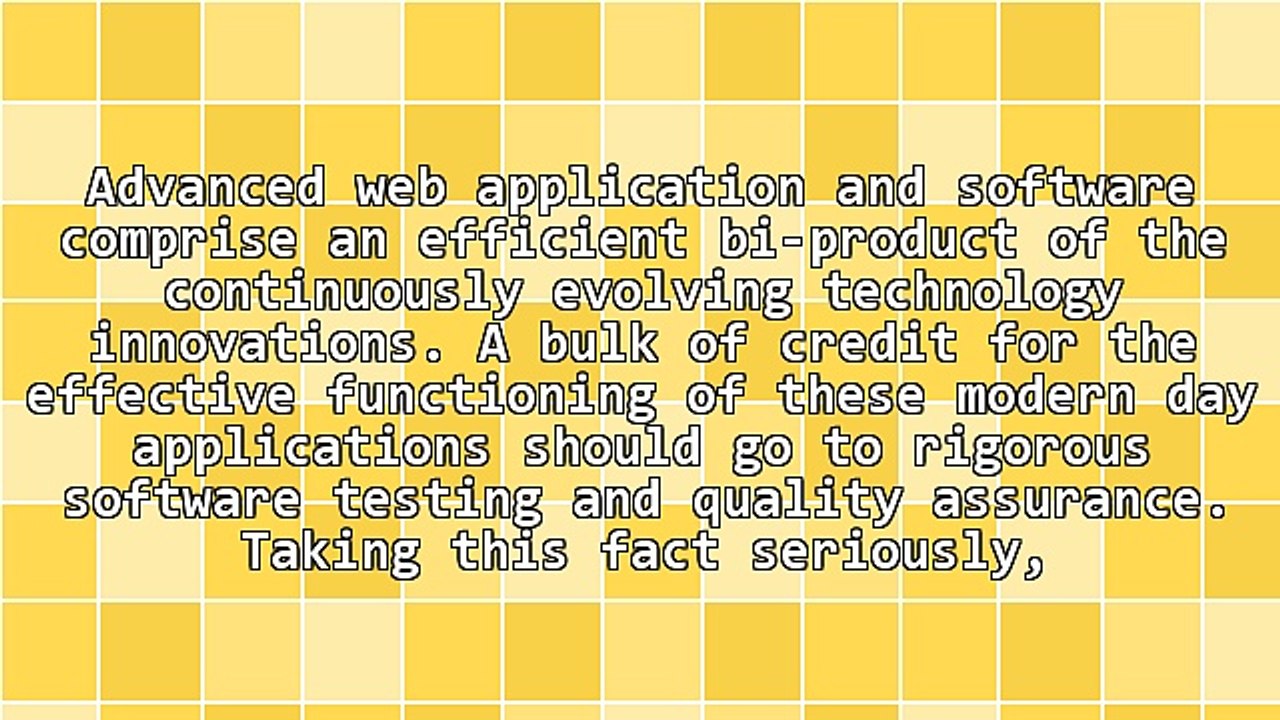 Software Testing and Quality Assurance - The Ultimate Necessity of Modern Day Business Applications