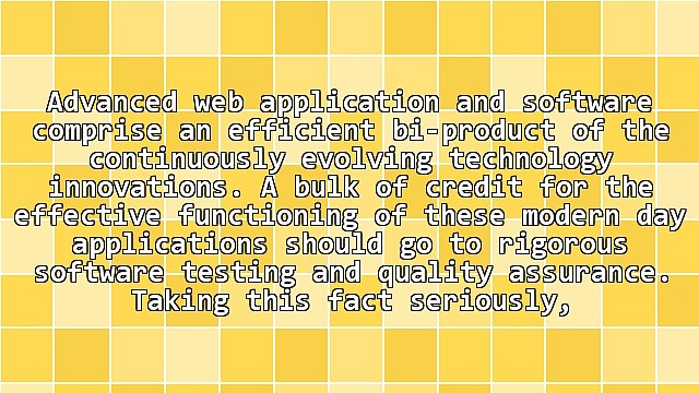 Software Testing and Quality Assurance - The Ultimate Necessity of Modern Day Business Applications