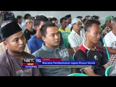 Wacana Pembentukan Lapas Khusus Teroris - NET16