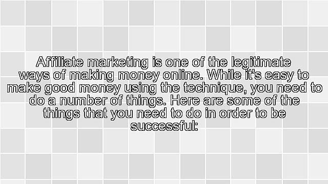 4 Tips On How To Be A Successful Affiliate Marketer