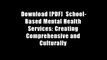 Download [PDF]  School-Based Mental Health Services: Creating Comprehensive and Culturally
