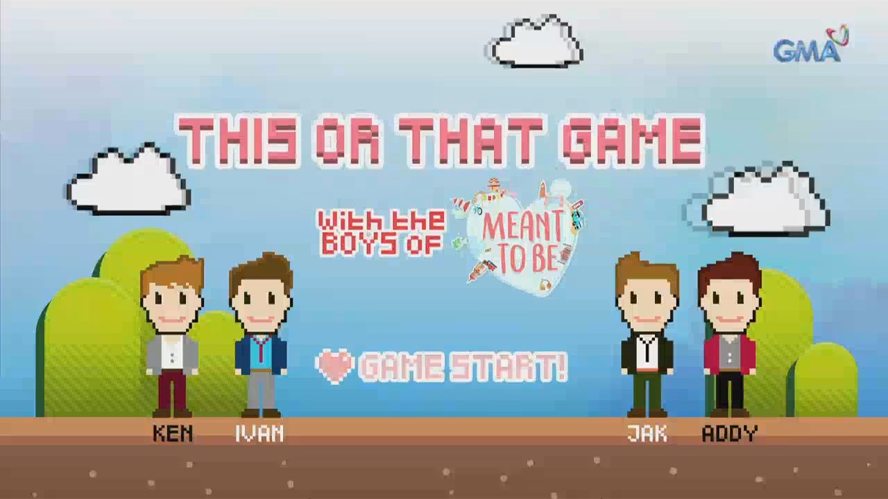Meant To Be: This or That game