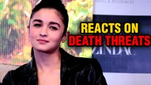 Alia Bhatt REACTS On Death Threats  One Arrested In UP