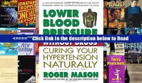 Lower Blood Pressure Without Drugs: Curing Your Hypertension Naturally, 2nd Edition [PDF] Popular