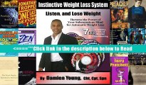 The Instinctive Weight Loss System - New, Groundbreaking Weight Loss Product- 7 CD s, Over 7 hours