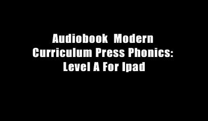 Audiobook  Modern Curriculum Press Phonics: Level A For Ipad