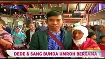 Dede Berangkat Umroh Bersama Sang Bunda