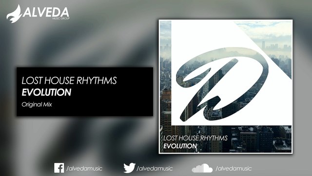 Lost House Rhythms - Evolution (Original Mix)