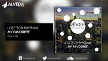Lost Tech Rhythms - My Favourite (Original Mix)