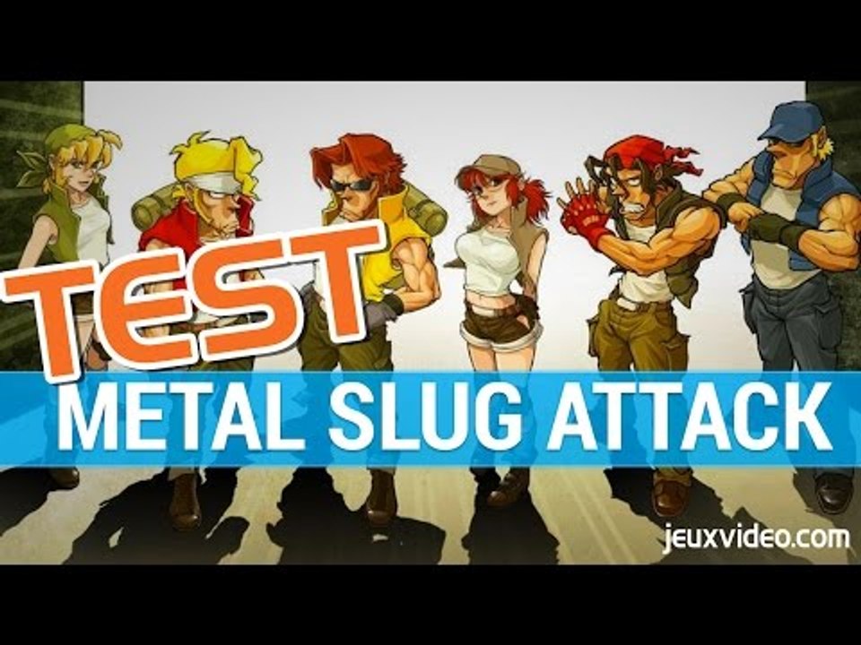 Metal Slug Attack : TEST FR - Action tactique et stratégie explosive