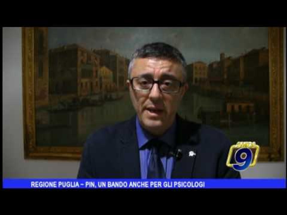 Regione Puglia  | Pin, un bando anche per gli psicologi