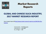 Silica Industry Research Report 2017 with Capacity Production & Growth Rate Overview