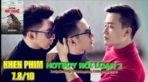 Đánh giá phim Hotboy nổi loạn 2: Lương Mạnh Hải 