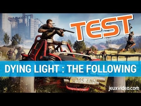 Dying Light : The Following - TEST FR - Un DLC solide - Gameplay