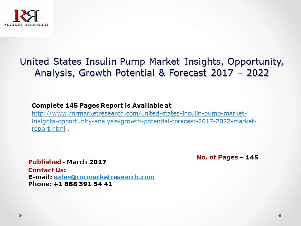 United States Insulin Pump Market Exceed to Reach More Than US $5 Billion By 2022