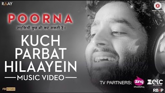 Kuch Parbat Hilaayein Full HD Video Song Poorna 2017 - Salim - Sulaiman - Arijit Singh - New Bollywood Song
