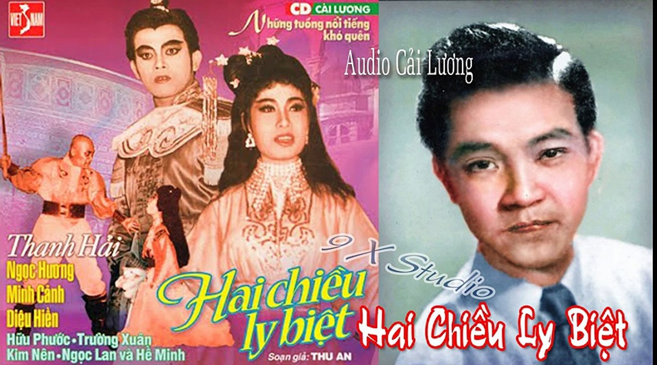 Hai Chiều Ly Biệt , Cải Lương , Hữu Phước , Minh Cảnh , Ngọc Hương , Diệu Hiền