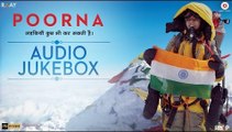 Poorna Jukebox Full Audio Song (Album) 2017 - Arijit Singh, Salim-Sulaiman - Rahul Bose, Aditi Inamdar