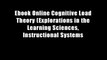 Ebook Online Cognitive Load Theory (Explorations in the Learning Sciences, Instructional Systems