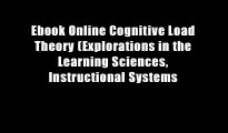 Ebook Online Cognitive Load Theory (Explorations in the Learning Sciences, Instructional Systems