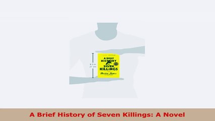 READ ONLINE  A Brief History of Seven Killings A Novel