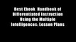 Best Ebook  Handbook of Differentiated Instruction Using the Multiple Intelligences: Lesson Plans