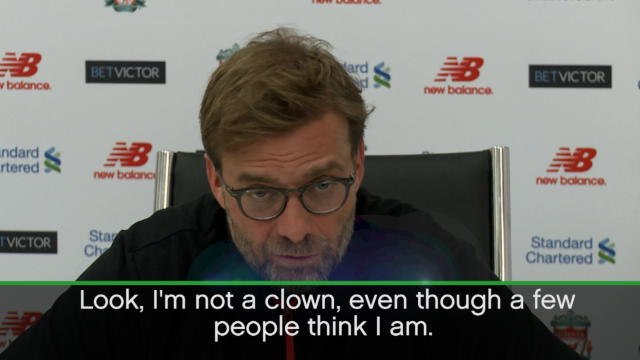 Klopp insists: I'm no clown