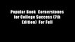 Popular Book  Cornerstones for College Success (7th Edition)  For Full