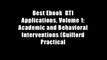 Best Ebook  RTI Applications, Volume 1: Academic and Behavioral Interventions (Guilford Practical