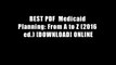 BEST PDF  Medicaid Planning: From A to Z (2016 ed.) [DOWNLOAD] ONLINE