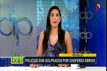 Trujillo: policías son golpeados por conductores