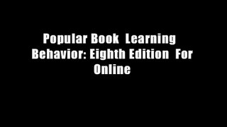 Popular Book  Learning   Behavior: Eighth Edition  For Online