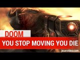 DOOM 4 : Interview iD Software - You stop moving you Die