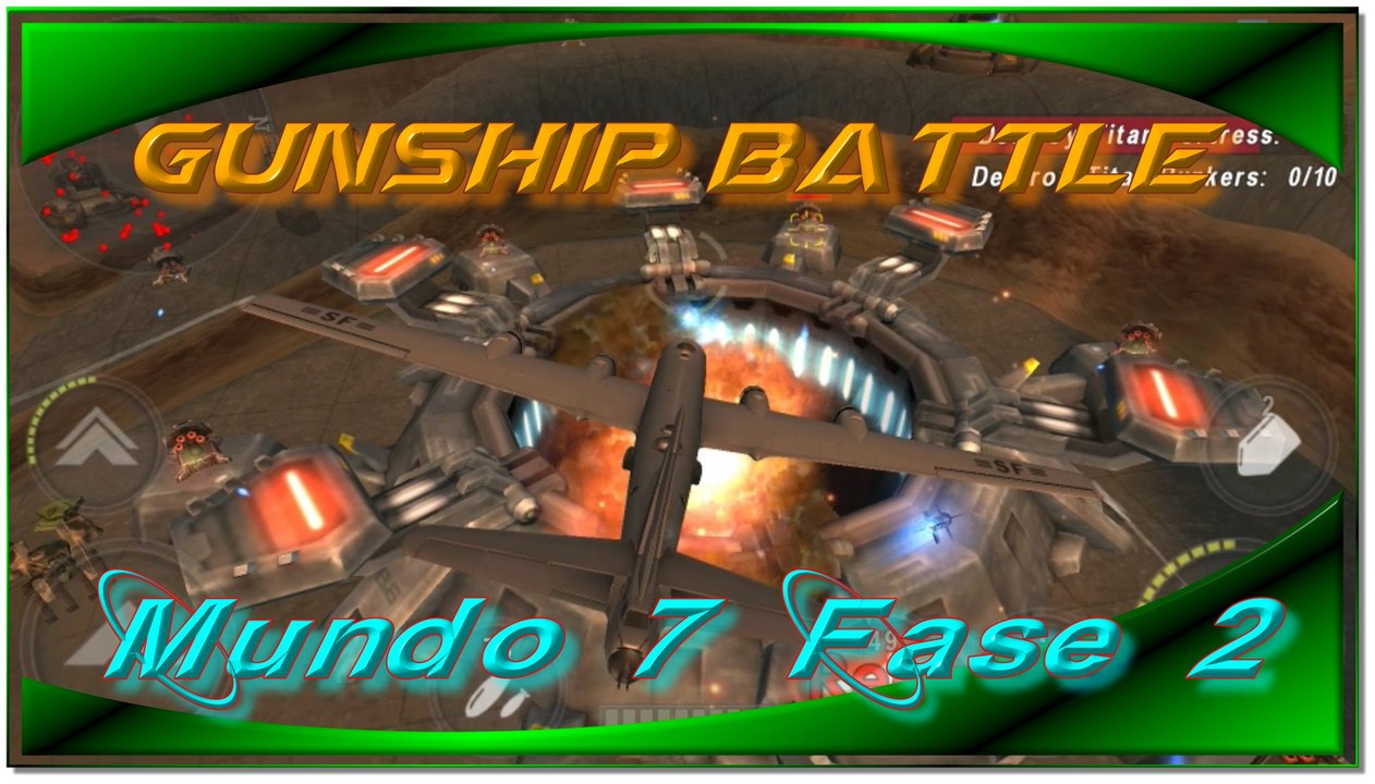 GunShip Battle jogo de nave e helicóptero para Android. Mundo 7 Missão 2.