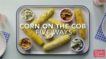 Corn on the Cob 5 Ways