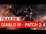 Diablo III : Reaper of Souls : Patch 2.4 - Les différentes nouveautés