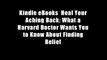 Kindle eBooks  Heal Your Aching Back: What a Harvard Doctor Wants You to Know About Finding Relief
