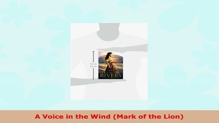 READ ONLINE  A Voice in the Wind Mark of the Lion