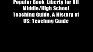 Popular Book  Liberty for All Middle/High School Teaching Guide, A History of US: Teaching Guide