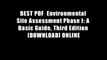 BEST PDF  Environmental Site Assessment Phase I: A Basic Guide, Third Edition [DOWNLOAD] ONLINE