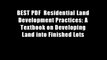 BEST PDF  Residential Land Development Practices: A Textbook on Developing Land into Finished Lots