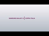 Preview - Final Four Samsung Galaxy A Coppa Italia