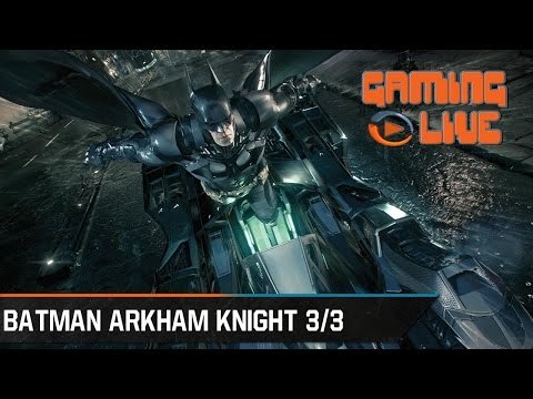 Gaming Live - Batman Arkham Knight - 3/3 : Mode combat ON