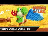 Gaming Live - Yoshi's Woolly World : De la coopération et le niveau spécial du Monde 1/3