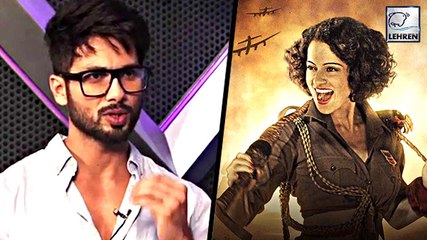 Shahid Kapoor REACTS On Rangoon's Failure